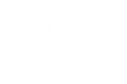 Before PM